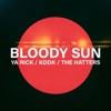 Bloody Sun - Single