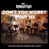 Don't You Worry 'Bout Me - Single