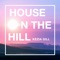 House on the Hill artwork