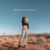 different but exactly like you - Single