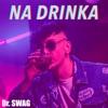 Na Drinka - Single