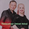 Tantsustaar (Velvet Voice) - Single