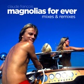 Magnolias for Ever (MonsieurWilly & Sami Dee’s NYC Reprise Remix) artwork