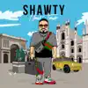 Shawty - Single album lyrics, reviews, download