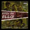 Estoy en Ello! - Single album lyrics, reviews, download