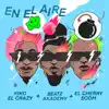 En El Aire - Single album lyrics, reviews, download