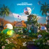 Understand - Single