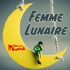 Femme Lunaire - Single