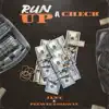 Run up a Check - Single album lyrics, reviews, download