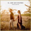 El Aire Que Respiro - Single