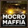 Mocro Maffia (Onverkort) - Wouter Laumans & Marijn Schrijver