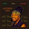 Watching Them - Single