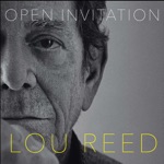 Lou Reed - Open Invitation