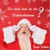 Wer klont denn da den Weihnachtsmann - Single