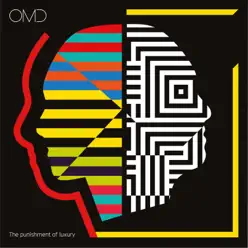 The Punishment of Luxury - Orchestral Manoeuvres In The Dark