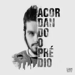 Acordando o Prédio - EP - Luan Santana