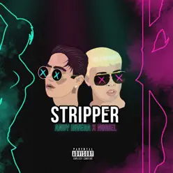 Stripper - Single - Andy Rivera