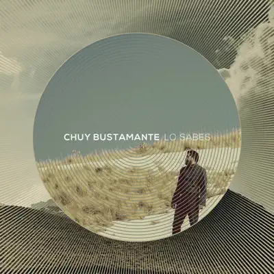 Lo Sabes - Chuy Bustamante