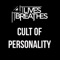 Cult of Personality - It Lives, It Breathes lyrics