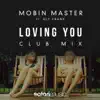 Loving You - Single album lyrics, reviews, download