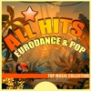 All Hits: Eurodance & Pop