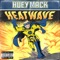 Heatwave - Huey Mack lyrics