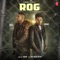 Rog - Musahib & Sukh-E Muzical Doctorz lyrics