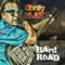 Hard Road (Prod.By Corey Clark & FNMG) - Corey Clark lyrics