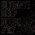 Ultimate Deep House, Vol. 2 album cover