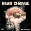 Head Change song lyrics