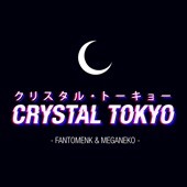 FantomenK - Crystal Tokyo