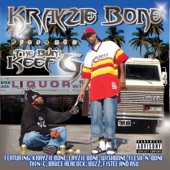 The Bum Keef G - Get Down (feat. Krayzie Bone & Wishbone)