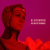 Bloodmoon - Single