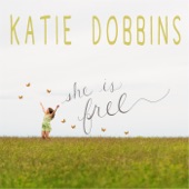 Katie Dobbins - Something to Be Found