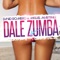 Dale Zumba - David Romero & Miguel Martinez lyrics