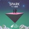 Spark (feat. Dasha) - The Golden Pony lyrics