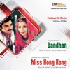 Miss Hong Kong / Bandhan