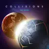 Collisions album lyrics, reviews, download