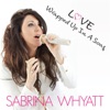 Love Wrapped up in a Song - Single