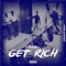 Get Rich - Ryan MC lyrics