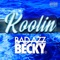 Koolin - Bad Azz Becky lyrics