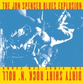 The Jon Spencer Blues Explosion - Bellbottoms