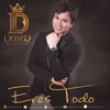 Eres Todo - Single