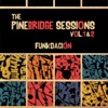 The Pinebridge Sessions, Vol. 1 & 2, 2017