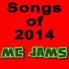 Songs Of 2014 album lyrics, reviews, download