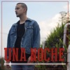 Una Noche - Single