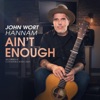 Ain't Enough - Single