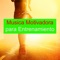 Entrenarse - Música Motivadora - Motivacional para Ejercicio lyrics