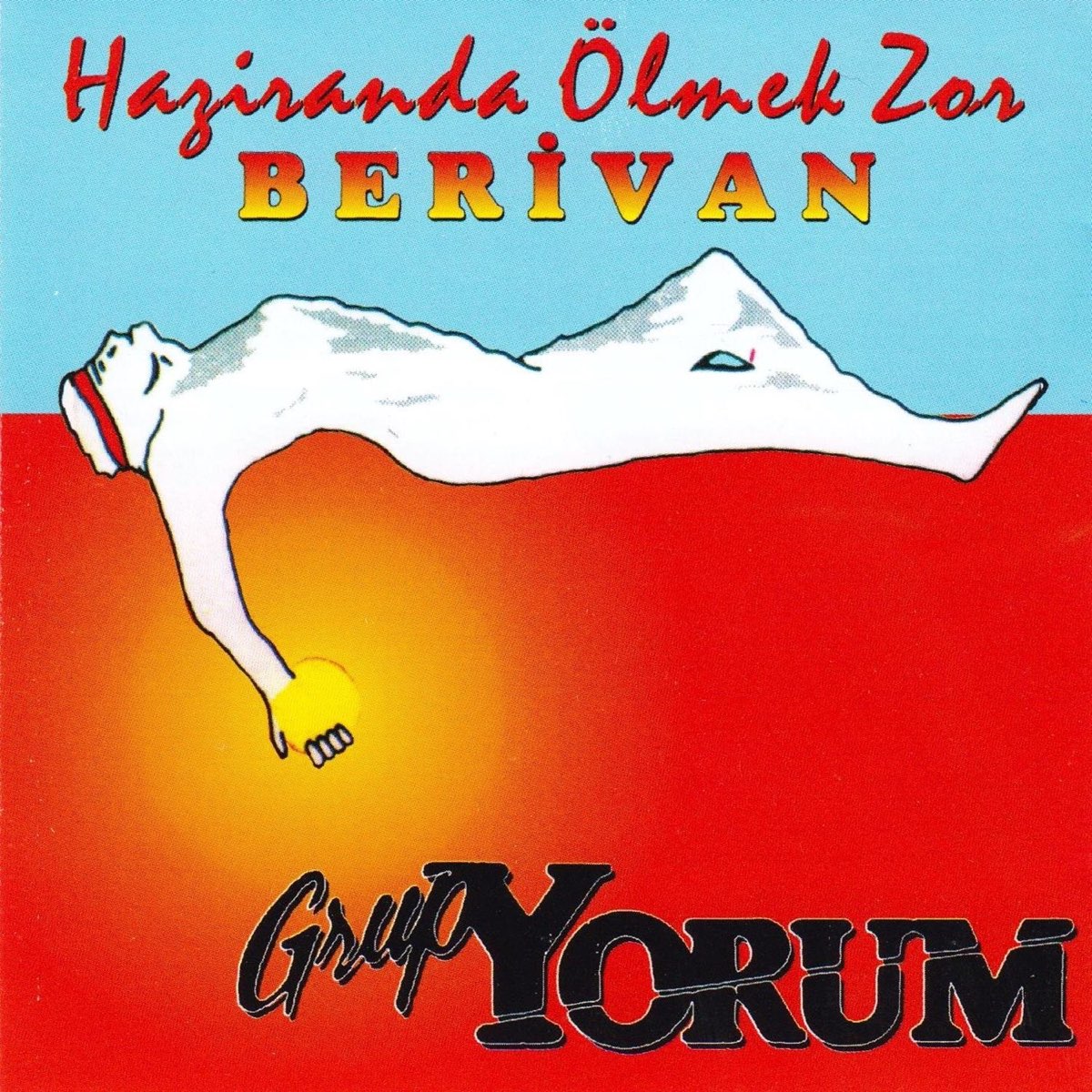 haziranda-lmek-zor-berivan-by-grup-yorum-on-apple-music