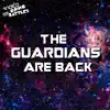 The Guardians Are Back (feat. Bonecage) - Single album lyrics, reviews, download